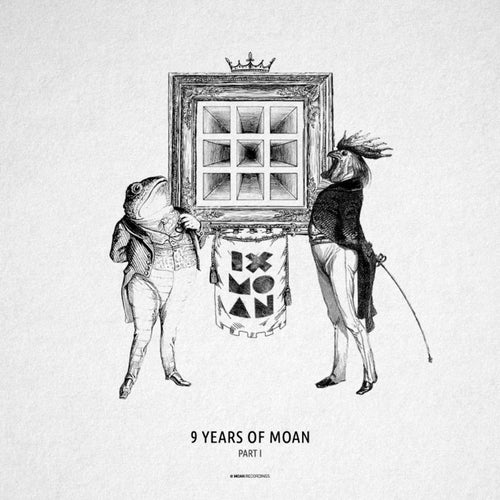 VA – 9 Years Of Moan Part 1 [MOANV30]
